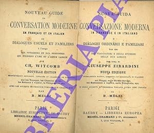 Nuova guida di conversazione moderna in francese e in italiano o dialoghi ordinarii e familiari p...