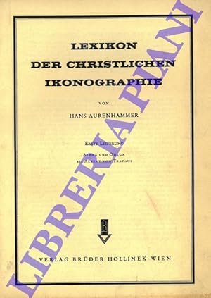 Bild des Verkufers fr Lexikon der Christlichen Ikonographie. zum Verkauf von Libreria Piani