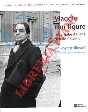 Viaggio con figure nelle fiabe italiane di Italo Calvino. Un Voyage illustr?® dans le contes ital...