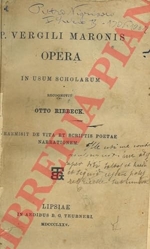 P. Vergili Maronis Opera. In usum scholarum. Praemisit de vita et scriptis poetae narrationem.