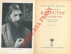 Il santo diavolo. Rasputin e l'ultimo zar.