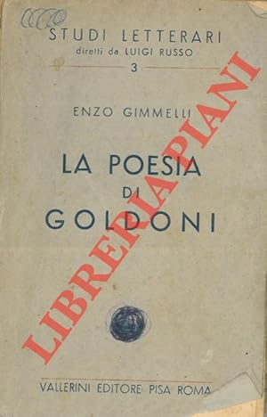 Bild des Verkufers fr La poesia di Goldoni. zum Verkauf von Libreria Piani