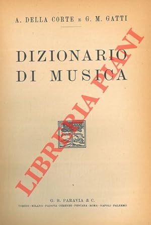 Imagen del vendedor de Dizionario di musica. a la venta por Libreria Piani