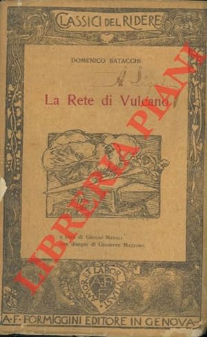 Bild des Verkufers fr La rete di Vulcano. zum Verkauf von Libreria Piani