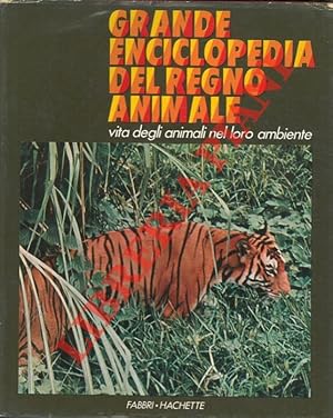 Grande enciclopedia del regno animale.