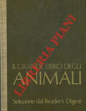 Il grande libro degli animali.