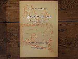 Seller image for Molinos de Mar. El aprovechamiento tradicional de las mareas. for sale by Carmen Alonso Libros
