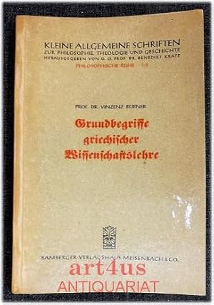 Grundbegriffe griechischer Wissenschaftslehre : Zur Einführung in das philosophische Denken des A...