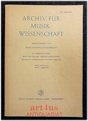 Bild des Verkufers fr Archiv fr Musikwissenschaft : XXVII. Jahrgang : Heft 3 August 1970 zum Verkauf von art4us - Antiquariat