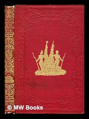 Seller image for The illustrated history of the war against Russia: Div. VIII: chap. CXI - chap. CXXVIII for sale by MW Books