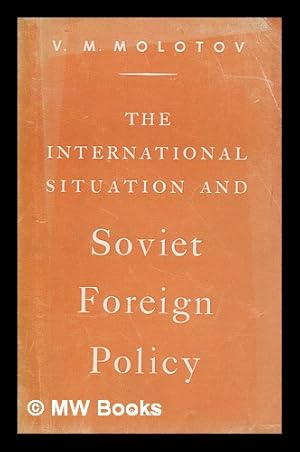 Seller image for The international situation and Soviet foreign policy for sale by MW Books