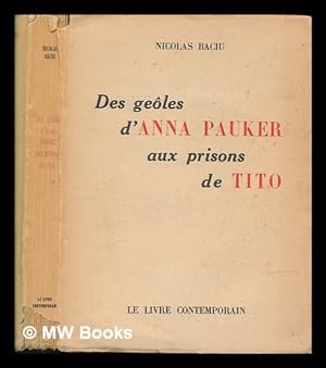 Imagen del vendedor de Des geles d'Anna Pauker aux prisons de Tito a la venta por MW Books