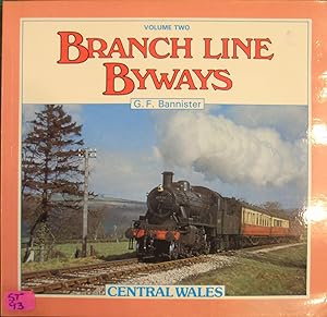 Seller image for Branch Line Byways: Central Wales for sale by Hanselled Books