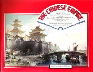 The Chinese Empire Illustrated: Being a Series of Views from Original Sketches