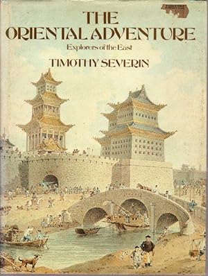 The Oriental Adventure: Explorers of the East