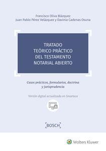 Imagen del vendedor de Tratado terico prctico del testamento notarial abierto a la venta por Vuestros Libros