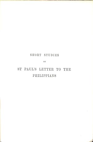 Bild des Verkufers fr Short Studies in St Paul's Letter to the Philippians zum Verkauf von WeBuyBooks