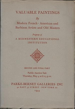 Valuable paintings by modern french - american and Barbizon artists and old masters.