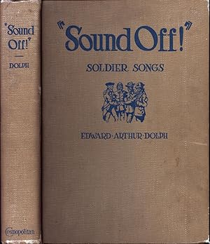 Imagen del vendedor de Sound Off!" : Soldier Songs a la venta por Back of Beyond Books WH