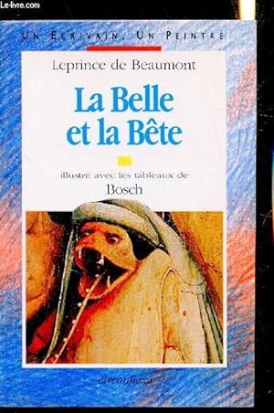 Image du vendeur pour La belle et la bte - Collection "Un crivain, un peintre" n6. mis en vente par Le-Livre