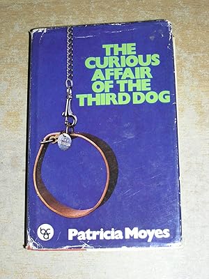 Seller image for The Curious Affair Of The Third Dog for sale by Neo Books