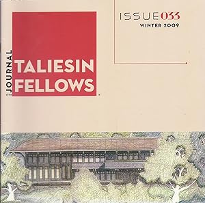 Immagine del venditore per Journal of the Taliesin Fellows No 33 Winter 2009 venduto da Charles Lewis Best Booksellers