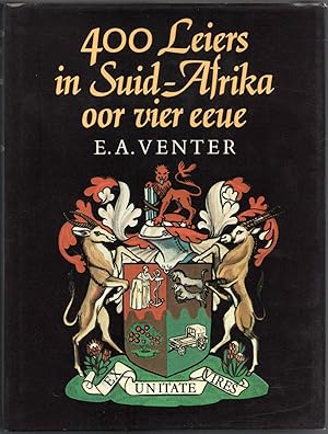 Seller image for 400 Leiers in Suid-Afrika oor vier eeue. Beskouinge oor vierhonderd leierfigure in Suid-Afrika sedert die Grondlegging for sale by Christison Rare Books, IOBA SABDA