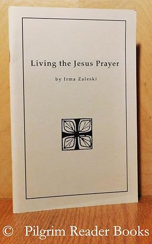 Living the Jesus Prayer.