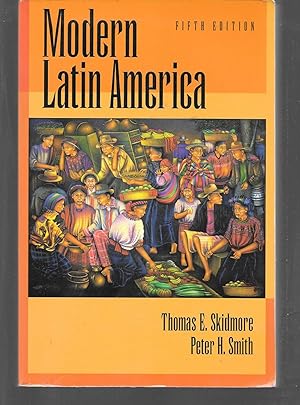 Seller image for modern latin america ( 5th edition ) for sale by Thomas Savage, Bookseller