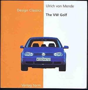 Seller image for The VW Golf (Design Classics) for sale by Lazy Letters Books