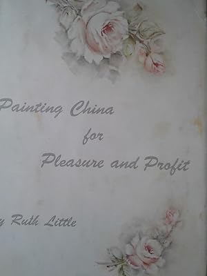 Bild des Verkufers fr Painting China for Pleasure and Profit zum Verkauf von hcmBOOKS