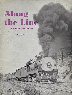 Seller image for Along the Line in South Australia for sale by stephens bookstore