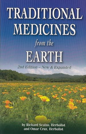 Traditional Medicines from the Earth 2nd edition