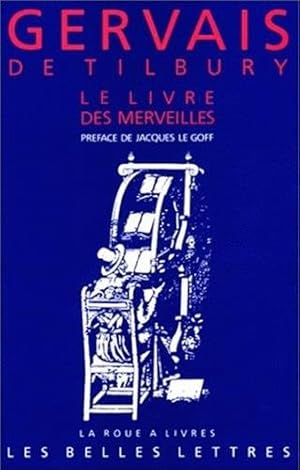 Bild des Verkufers fr Le Livre Des Merveilles (La Roue a Livres, Band 15), zum Verkauf von Antiquariat Maiwald