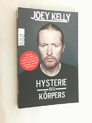 Seller image for Hysterie des Krpers : der Lauf meines Lebens. for sale by Versandantiquariat Christian Back
