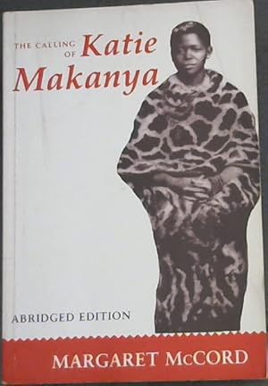 Seller image for The Calling of Katie Makanya for sale by Chapter 1