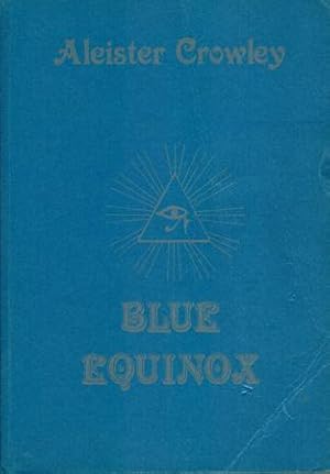 Bild des Verkufers fr Blue Equinox. Vol. III. - No. I. zum Verkauf von Occulte Buchhandlung "Inveha"