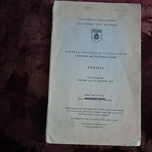 University of London Examination Papers. Physics. Autumn 1953 to Summer 1955