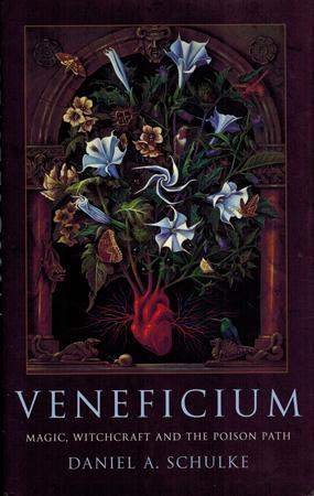Seller image for Veneficium. Magic, Witchcraft and the Poison Path. for sale by Occulte Buchhandlung "Inveha"