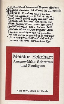 Bild des Verkufers fr Von der Geburt der Seele. Ausgewhlte Schriften und Predigten zum Verkauf von Versandantiquariat Bolz