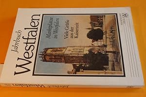 Jahrbuch Westfalen 1996 (50. Jahrgang): Marktplätze in Westfalen