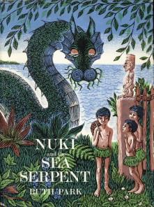 Nuki and the sea serpent. A Maori story