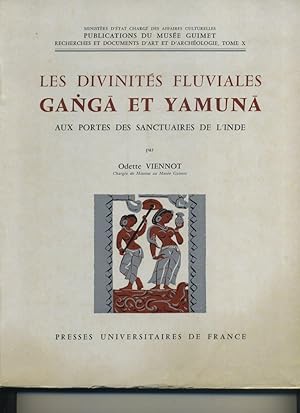 Image du vendeur pour Les Divinites Fluviales Ganga et Yamuna: Aux Portes des Sanctuaires de L'Inde (Publications du Musee Guimet, Recherches et Documents d'Art et d'Archeologie, Tome X (Volume 10)) mis en vente par Orca Knowledge Systems, Inc.