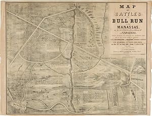 MAP OF BATTLES ON BULL RUN NEAR MANASSAS, ON THE LINE OF FAIRFAX & PRINCE WILLIAM CO[UNTI]ES IN V...