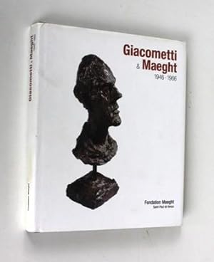 Giacometti & Maeght 1946-1966