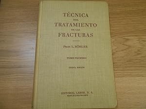 Imagen del vendedor de Tcnica del tratamiento de las fracturas. Traduccn de la 12a. y 13a. edicin alemana por F, Jimeno Vidal. 4a. Edicin Espaola. TOMO I a la venta por Librera Camino Bulnes