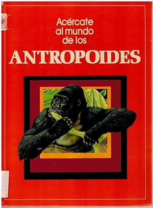 Bild des Verkufers fr Antropoides (acrcate al mundo de) zum Verkauf von Librera Dilogo