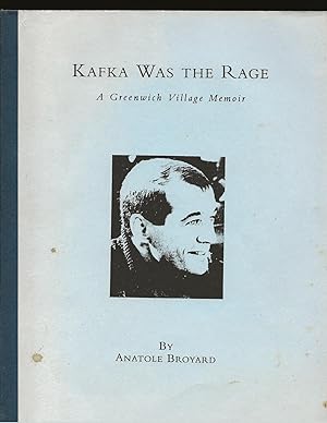 Kafka Was The Rage: A Greenwich Village Memoir (Uncorrected Manuscript with Corrections)