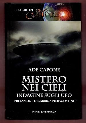 Immagine del venditore per Mistero nei cieli. Indagine sugli UFO (I libri di Mistero) venduto da Libreria Oltre il Catalogo