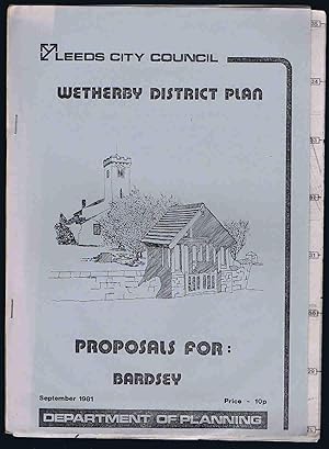 Image du vendeur pour Wetherby District Plan: Proposals for Bardsey mis en vente par Lazy Letters Books